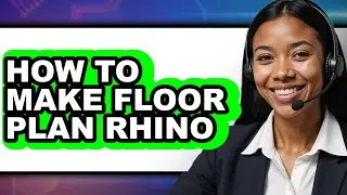 How to Make Floor Plan Rhino (updated)
