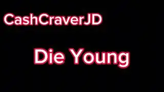 Die Young (Official Audio)