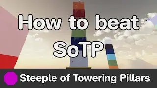 EToH - Steeple of Towering Pillars (SoTP) guide