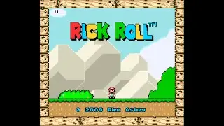 Mario World Rick Rolls you