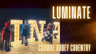 Luminate Coombe abbey 2022 Coventry/ festive light trail vlog/ 🎄🎄magical Christmas light vlog🎄🎄
