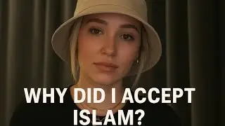 Why did She accept Islam? Revert Story