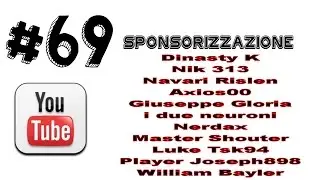 69 - SPONSORIZZAZIONE YOUTUBE #10 - I 10 canali di oggi - [Sharp79]
