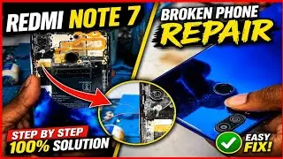 Redmi Note 7 Broken Phone Repair // Redmi Note 7 Full Freme Change 