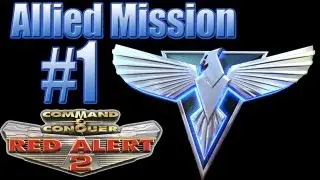 C&C Red Alert 2 Allied Mission 1 - Lone Guardian