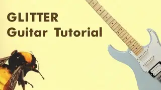 Tyler, The Creator - Glitter Guitar Tutorial