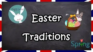 Easter Traditions | B1 Level | English for Adults