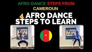 4 AFRO DANCE MOVES FROM CAMEROON 🇨🇲.  [ Afro Dance Tutorial ]