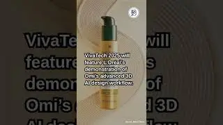 L&rsquo;Or&eacute;al and Omi Revolutionize Brand Content with 3D AI