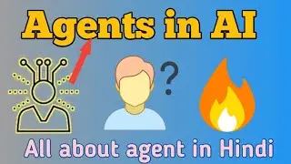 Agent in AI || All About agents in Artificial intelligence |Types, Structure|By shuklaclasses||HINDI