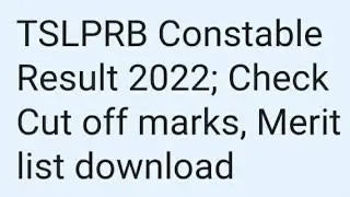 TSLPRB CONSTABLE RESULT 2022 RELEASED DATE, CHECK CUTOFF, LATEST NEWS TSLPRB RESULT DATE RELEASED