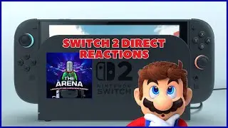 THE ARENA GAMING NEWS PODCAST 207 | SWITCH 2 GAMES  & PRICE TALK