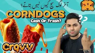 CRAVV Reality | CORNDOGS First Time in Pakistan | CASH or TRASH |@RanaHamzaSaifRHS @IrfanJunejo