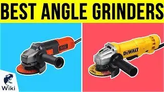 10 Best Angle Grinders 2019