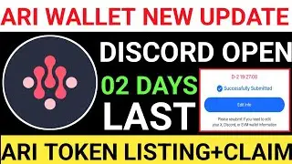 📢ARICHAIN NEW UPDATE🆕WALLET REGISTRATION LIVE🔥DISCORD OPEN✅02 DAYS📌ARI CLAIM+LISTING