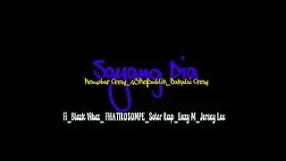 Sayang Dia (Remobar Crew_23 Republik_Bakalai crew) 