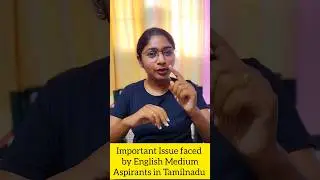 Important Issue faced by English Medium Students in TNPSC 🤝