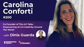 Carolina Conforti, Co-Founder of The Art Talks - Empowering Art & Creativity Around The World