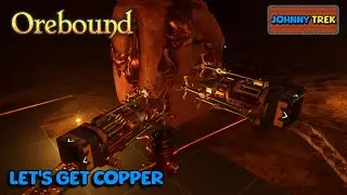 Let's Get Back Into It, Getting Prepared For Copper | Orebound Anvil Update 3 - Part 8