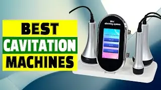 Top 5 Best Cavitation Machines for Body Slimming and Skin Tightening