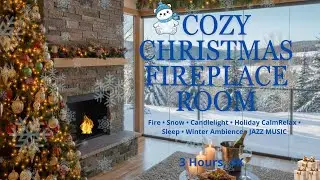 Cozy Christmas Fireplace Room.Crackling Fire, Winter Snow Outside &bull; Relax, Sleep, 3 Hours, 4K