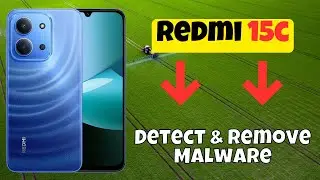 Как проверить Redmi 15C на вирусы | Легкое обнаружение и удаление вредоносных программ