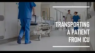 Moving a Critical Patient from the ICU #criticalcare #patienttransport #ICU