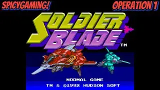 Soldier Blade 1992 (Turbo Grafx16) Operation 1