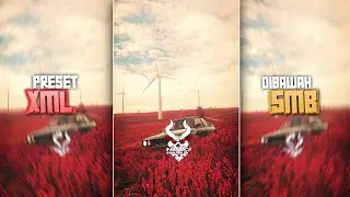 PRESET AM🎟 || TREND VIRAL TIKTOK 120FPS SMOOTH💫 || DJ MYSTERIOUS GIRLS😎🎶 DIBAWAH 5MB & XML