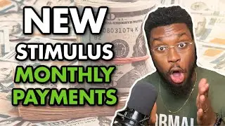 HUGE NEWS | How to Get New Stimulus Monthly Payments?