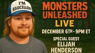 Monsters Unleashed Podcast &ndash; Featuring Elijah Henderson