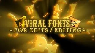 Best Fonts For Edits / Editing | Mega Font Pack