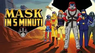 M.A.S.K. in 5 minuti
