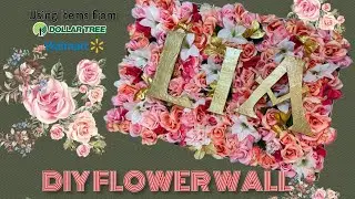 DIY Flower Wall For Baby Room D&eacute;cor /Nursery| Using Items from Dollar Tree and Walmart