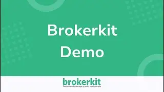 Brief Demo | Brokerkit