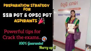 Preparation Strategy for SSB & OPSC PGT ASPIRANTS ..must watch the complete video#ssbpgt #opscpgt 