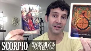 SCORPIO November 2018 - Extended Monthly Intuitive Tarot Reading by Nicholas Ashbaugh