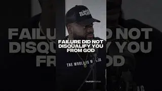 Failure Didn&rsquo;t Disqualify You From God‼️ #christianpodcast #christianmotivation #inspiration