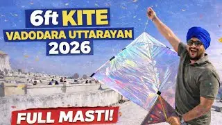 6ft Kite Flying in Vadodara 🪁 | Uttarayan 2026 Full Masti 😍