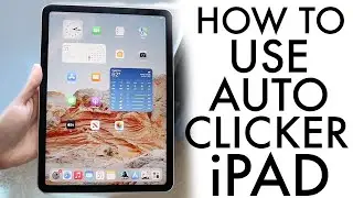 Как использовать Auto Clicker на iPad! (2024)
