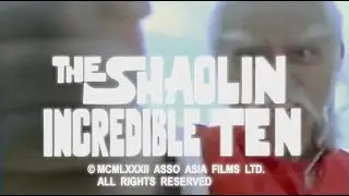THE SHAOLIN INCREDIBLE TEN: New Promo at Familiar Location