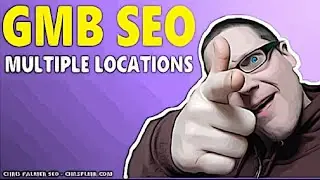 Google My Business Multiple Locations