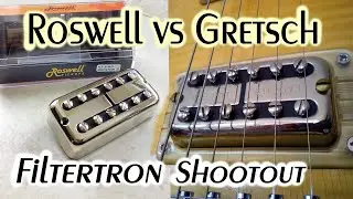Roswell vs. Gretsch Filtertron // Pickup Shootout!