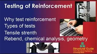 Testing of Reinforcement | What types of Tests  |  Structural Guide