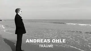 Andreas Ohle - Träume (Official Video)