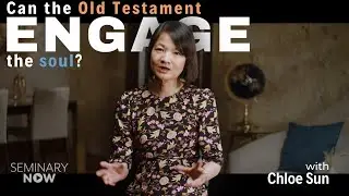 The Psalms & Spiritual Formation | Chloe Sun