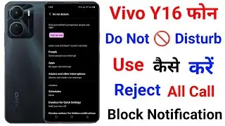 Vivo Y16 Do Not Disturb Use Kaise Kare । How To Use Do Not 🚫 Disturb On Vivo Y16
