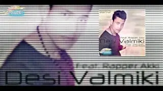 Desi Valmiki - Rapper Akki | Prod. by Skyga Singh | - Official Audio