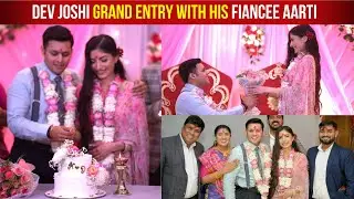 Baal Veer Actor Dev Joshi Engagement Ceremony With Girlfriend Aarti