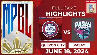 MPBL HIGHLIGHTS: Quezon City TODA Aksyon VS Pasay Voyagers JUNE 18, 2024